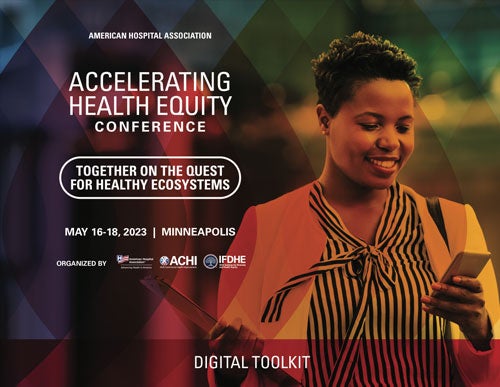 2023 Accelerating Health Equity Conference Digital Marketing Toolkit